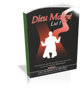 Dieu Malgré Lui!