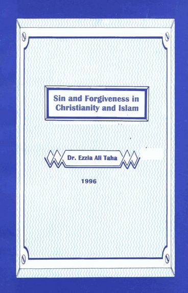 Sin and Forgiveness in Christianity and Islam